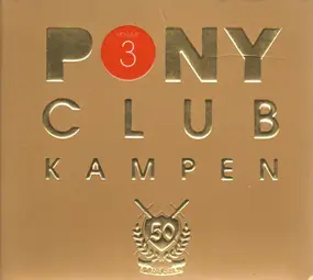 Martin Solveig - Pony Club Kampen Volume 3