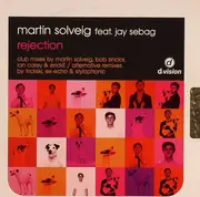 CD Single - Martin Solveig Feat. Jay Sebag - Rejection - Cardboard Promo