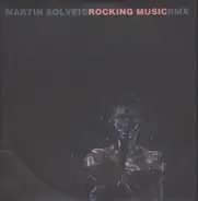 Martin Solveig - Rocking Music (Remixes)