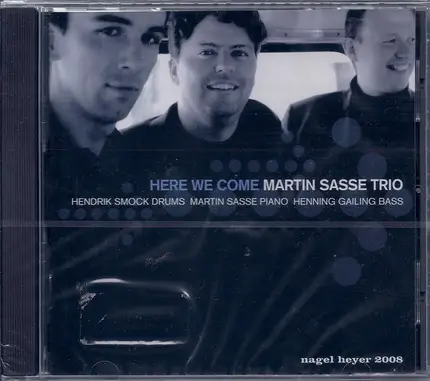Martin Sasse Trio - Here We Come