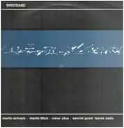 Martin Schrack Trio - Breitband