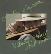 Martin Simpson - Nobody's Fault But Mine