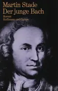 Hardcover - Martin Stade - Der junge Bach