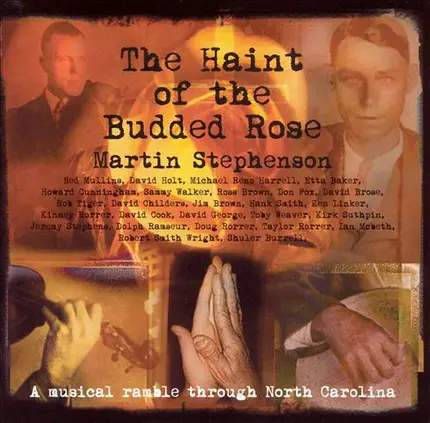 Martin Stephenson - The Haint of the Budded Rose