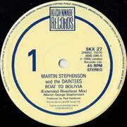 12inch Vinyl Single - Martin Stephenson And The Daintees - Boat To Bolivia