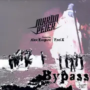 12inch Vinyl Single - Martin Peter featuring Alec Empire / Feel X - Bypass