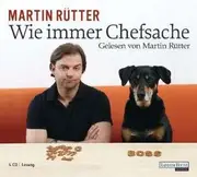 CD - Martin Rütter - Wie immer Chefsache