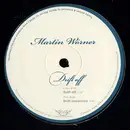 12'' - Martin Wörner - Drift Off
