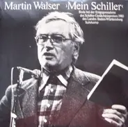Martin Walser - Mein Schiller