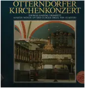Martin Weyer, Orgel; Thomas Hartog, Trompete