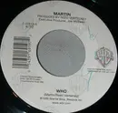 7inch Vinyl Single - Martin - Who