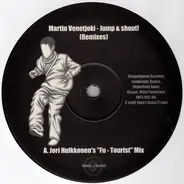 Martin Venetjoki - Jump & Shout! (Remixes)