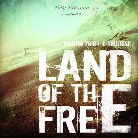 Martin Zobel - A Land of the Free