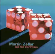 Martin Zellar And The Hardways - Martin Zellar And The Hardways