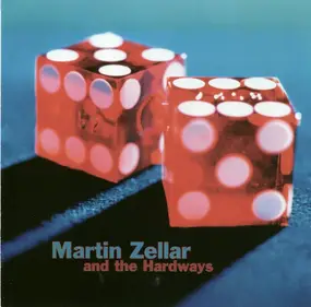 Martin Zellar - Martin Zellar And The Hardways
