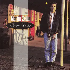 Martin Zellar - Born Under