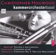 Martinů / Stravinsky / Honegger - Klassizistische Moderne Vol 1