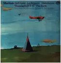 LP - Martinů - Half-time • La Bagarre • Intermezzo • Thunderbolt P-47 • The Rock