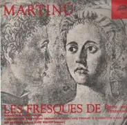 Martinu - Les Fresques de Pierro della Francesca