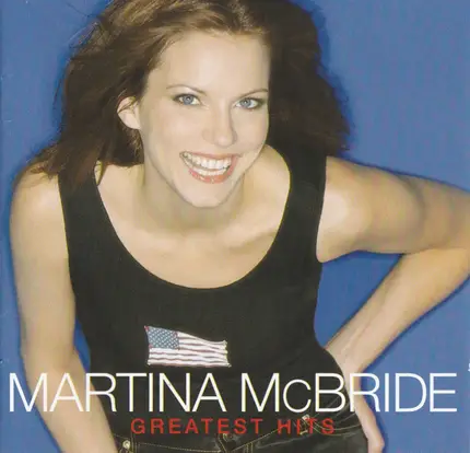 Martina McBride - Greatest Hits