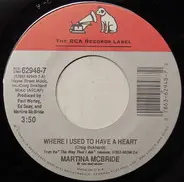 Martina McBride - Where I Used To Have A Heart