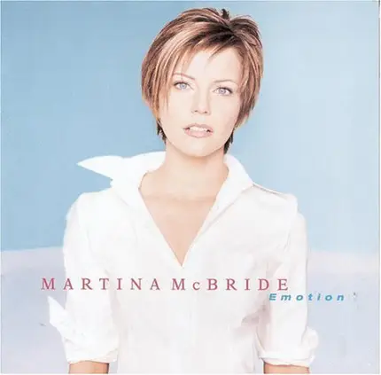 Martina McBride - Emotion