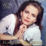 Martina McBride - The Time Has Come