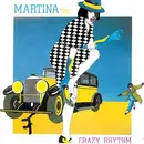 12inch Vinyl Single - Martina - Crazy Rhythm