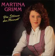 Martina Grimm - Die Sterne Der Heimat