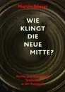 Paperback - Martin Büsser - Wie klingt die Neue Mitte?