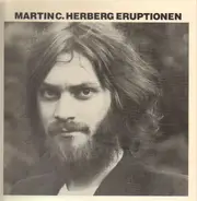 Martin C. Herberg - Eruptionen