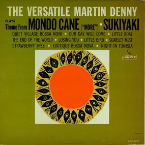 Martin Denny - The Versatile Martin Denny