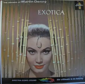 Martin Denny - Exotica