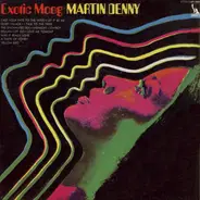 Martin Denny - Exotic Moog