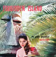 Martin Denny - Forbidden Island