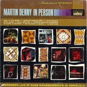 Martin Denny - In Person