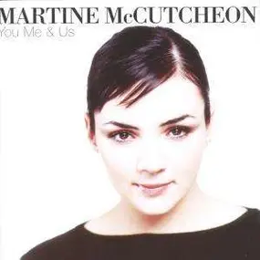 Martine McCutcheon - YOU, ME AND US