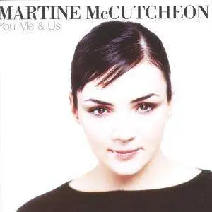 MARTINE MCCUTCHEON - YOU, ME AND US