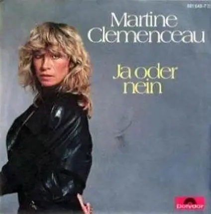 Martine Clémenceau - Ja Oder Nein