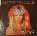 7inch Vinyl Single - Martine Clémenceau - Trop Fragile
