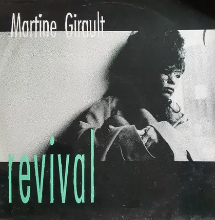Martine Girault - Revival / Cause It Matters To Me
