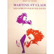 Martine St-Clair - Seulement Pour Toujours