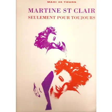 Martine St-Clair - Seulement Pour Toujours