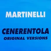Martinelli - Cenerentola (Original Versions)