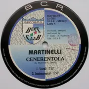 12inch Vinyl Single - Martinelli - Cenerentola (Original Versions) - Green