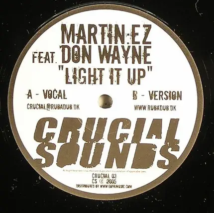 Martin:EZ Feat Don Wayne - Light It Up