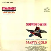 LP - Martin Gold And His Orchestra - Soundpower! Music To The Limits Of Audibility