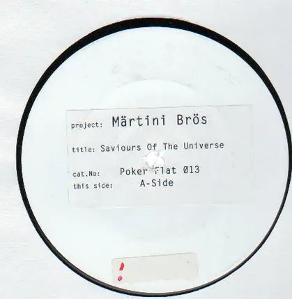 Märtini Brös. - Saviours Of The Universe