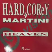 Martini & Hardcorey - Heaven