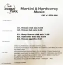 12inch Vinyl Single - Martini & Hardcorey - Music